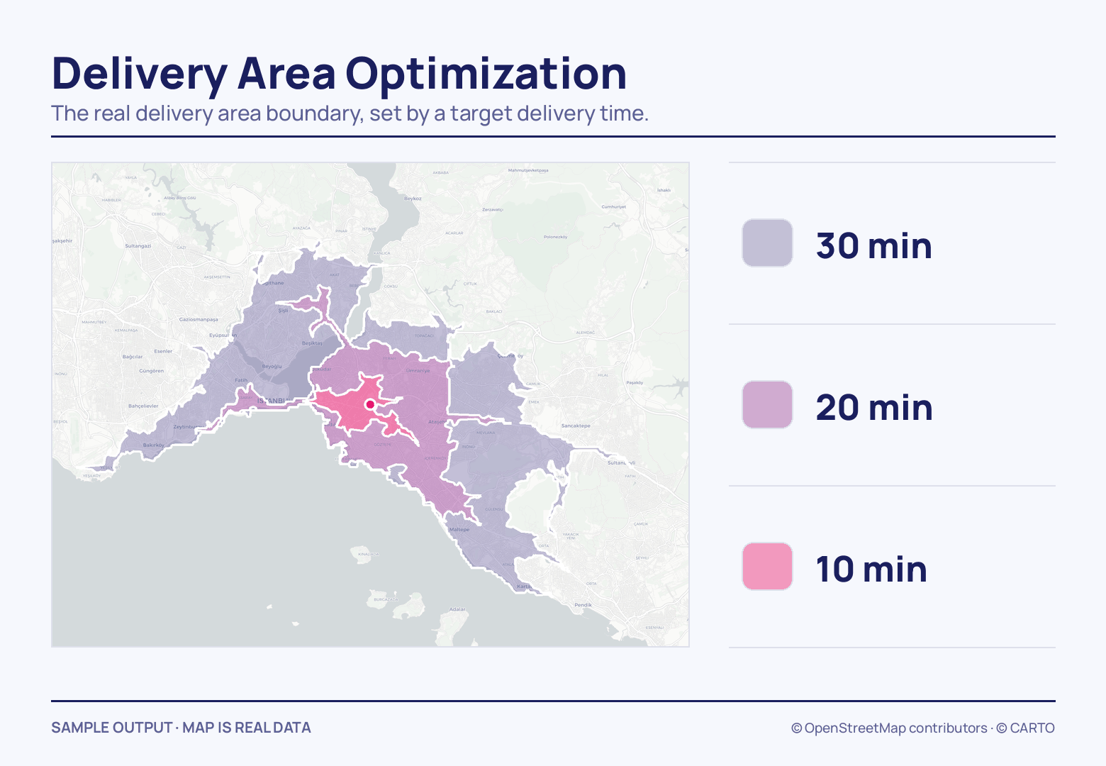 Three nested white-edged drive-time areas on a map of Istanbul, spreading from a marker on the Asian shore: a pink core, a purple ring around it, and a pale purple reach that crosses the Bosphorus.
