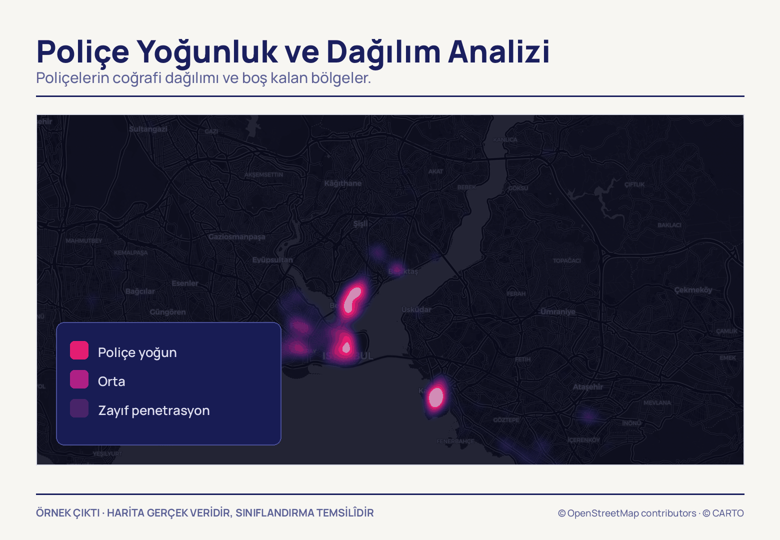Koyu İstanbul haritasında poliçe kümeleri Boğaz ağzı ve Beyoğlu çevresinde parlak pembe lekeler yapıp doğuya doğru soluyor; sol altta üç sınıflı renk lejantı var.