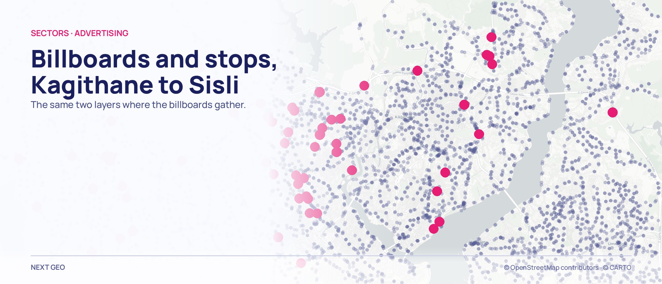 Advertising structures over the transit fabric of the Kagithane–Sisli frame.