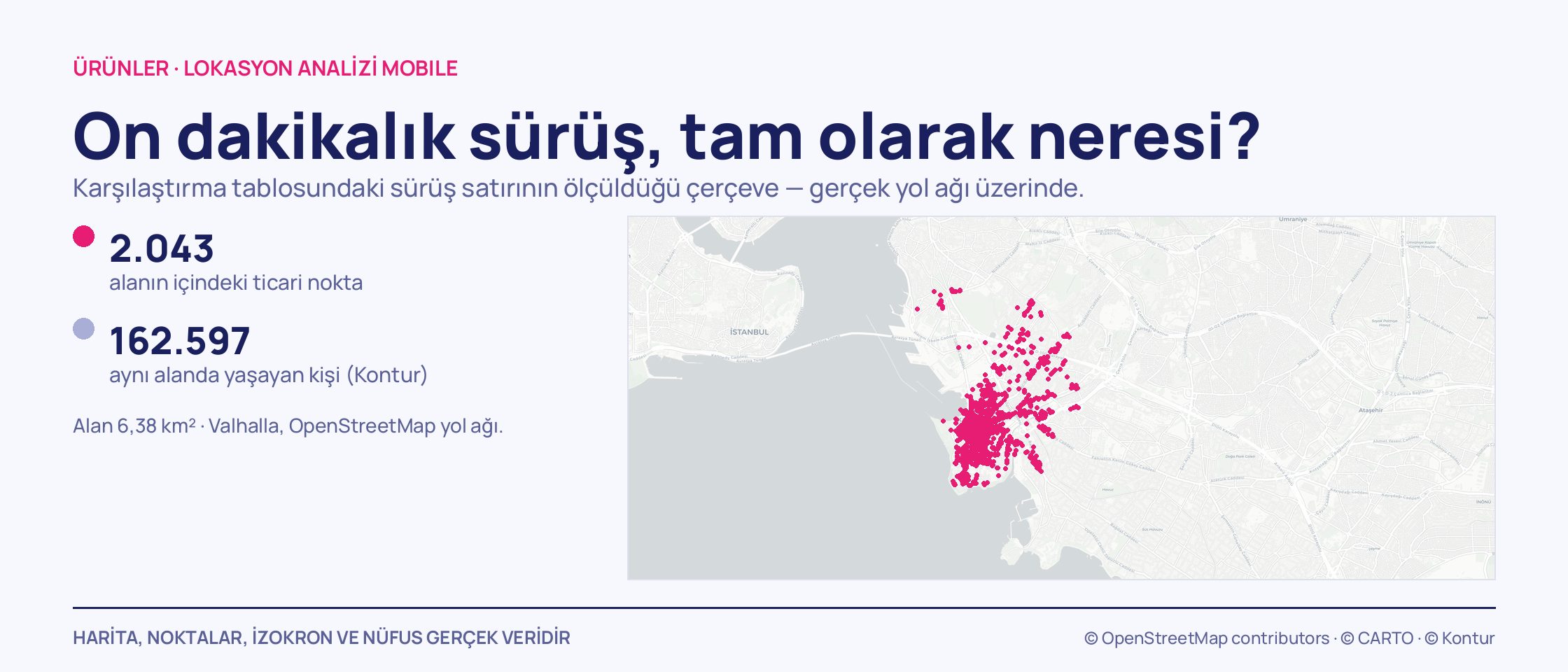 Açık İstanbul haritasının ortasında, yolları izleyerek kollara ayrılan yoğun pembe bir nokta kümesi; kümenin dışında hiçbir işaret yok.