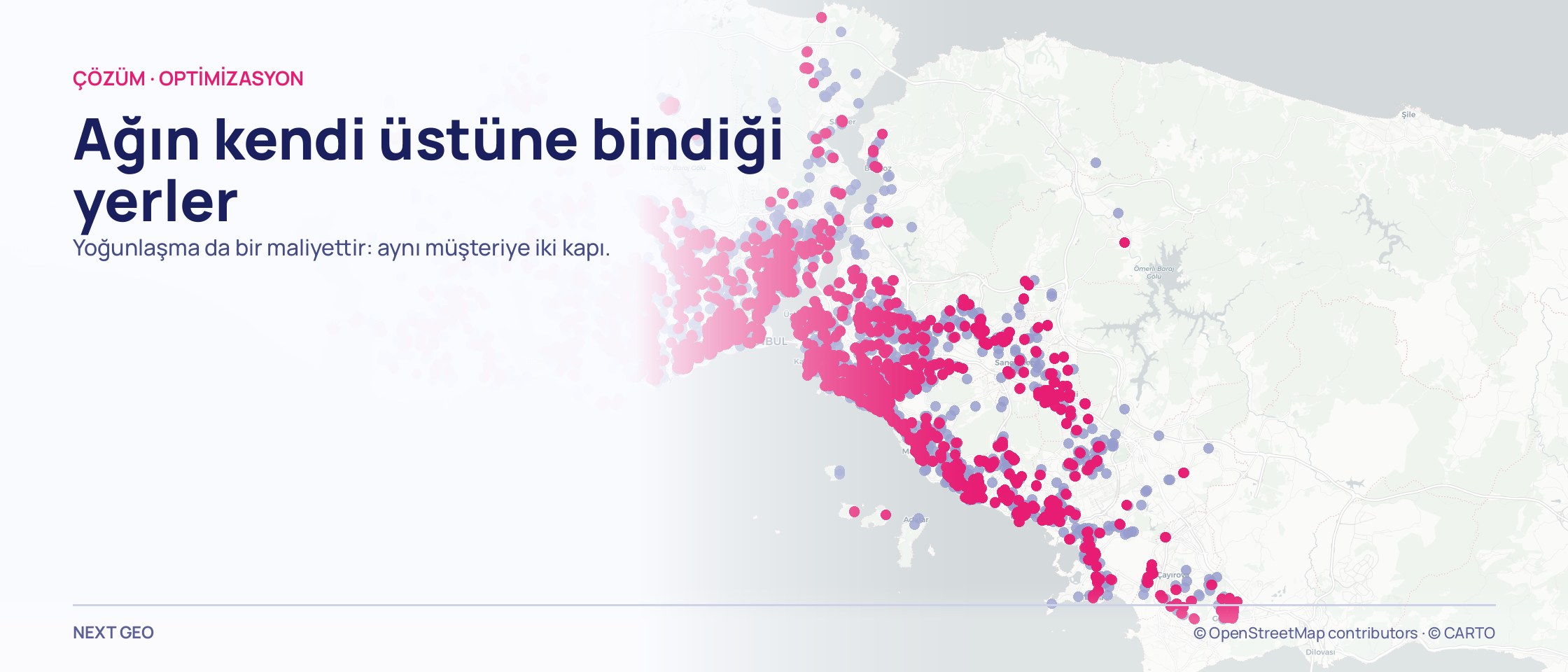 Açık gri İstanbul haritasında nokta bulutu: merkezde birbirine yakın duran pembe noktalar yığılıyor, kenarlarda tek başına kalan soluk mor noktalar seyreliyor.