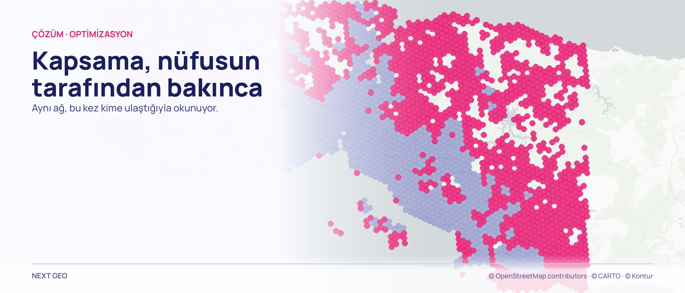 İstanbul haritasında nüfus hücreleri iki renkte: yoğun merkez soluk mor, çeperdeki geniş kuşak pembe.